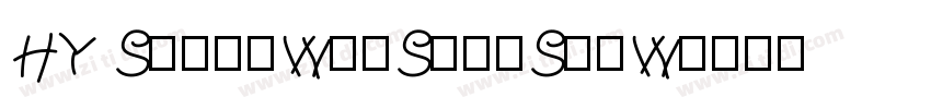 HY ShangWeiShouShuW字体转换